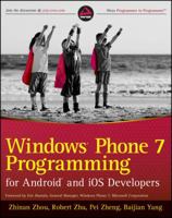 Windows Phone 7 Programming for Android and iOS Developers 1118021975 Book Cover