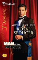 Royal Seducer 0373769512 Book Cover