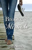 Brooke's Miracle 0989943909 Book Cover