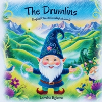 The Drumlins: Magical Clans from Magical Lands 3907695046 Book Cover