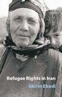 Refugee Rights in Iran 0863566782 Book Cover
