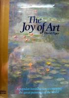 The joy of art B008MSLON4 Book Cover