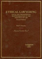 Ethical Lawyering (American Casebook) 0314911545 Book Cover