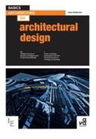 Basics Architecture 03: Architectural Design 1350160482 Book Cover
