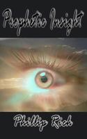 Prophetic Insight 1482374676 Book Cover