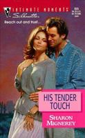 His Tender Touch 0373079354 Book Cover