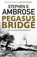 Pegasus Bridge: 6 June 1944
