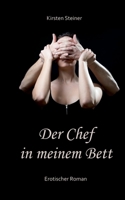 Der Chef in meinem Bett (German Edition) 3750411069 Book Cover