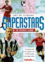 SUPERSTARS OF THE PREMIER LEAGUE. 0752522493 Book Cover