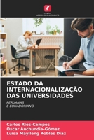 Estado Da Internacionalização Das Universidades (Portuguese Edition) 6208247942 Book Cover