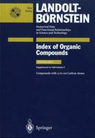 Compounds with 13 to 100 Carbon Atoms (Supplement to Subvolume C) (Landolt-Bornstein Numerical Data and Functional Relationships in Science and Technology) 354000517X Book Cover