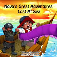 Nova's Great Adventures: Lost At Sea 0578388901 Book Cover