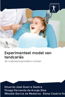 Experimenteel model van tandcariës 6200951578 Book Cover