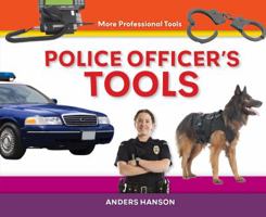 Police Officer's Tools 1624030742 Book Cover
