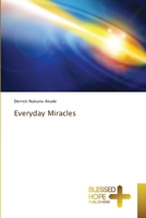 Everyday Miracles 3639501233 Book Cover