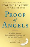 Proof of Angels: The Definitive Book on the Reality of Angels and the Surprising Role They Play in Each of Our Lives 1501129228 Book Cover