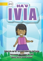 I am Ivia - Ha'u Ivia 1922374660 Book Cover
