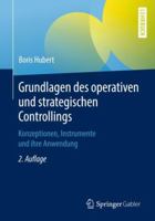 Grundlagen des operativen und strategischen Controllings: Konzeptionen, Instrumente und ihre Anwendung 3658230053 Book Cover