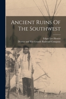 Ancient Ruins Of The Southwest 1016443692 Book Cover