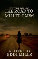 The Road To Miller Farm (Broker) B0H1YLX4YV Book Cover