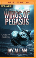 Wings of Pegasus: A Blood on the Stars Adventure 1946451169 Book Cover