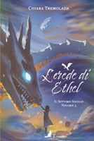 L'erede di Ethel - Il settimo sigillo B0BHMRQNY3 Book Cover