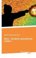 Kira - Endlich glückliche Liebe? 3710335930 Book Cover