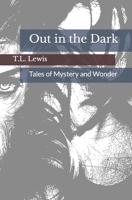 Out in the Dark B0C2S5MW37 Book Cover