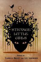 Strange Little Girls 8299954835 Book Cover
