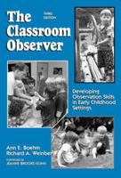 The Classroom Observer: A Guide for Developing Observation Skills 0807735701 Book Cover