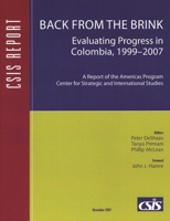 Back from the Brink: Evaluating Progress in Colombia, 1999-2007 0892065168 Book Cover
