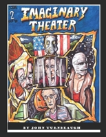 The Imaginary Theater: Issue Two B08KBKVBD6 Book Cover
