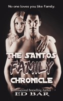 The Santos Family Chronicle 1393624944 Book Cover