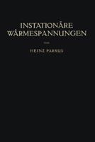 Instationare Warmespannungen 3709157129 Book Cover