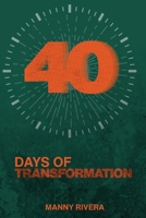 40 Days of Transformation B0F7LD7S9N Book Cover