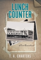 Lunch Counter: A Love Remembered 1525577999 Book Cover