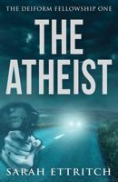 The Atheist 1927369061 Book Cover