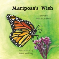 Mariposa's Wish 1733214208 Book Cover