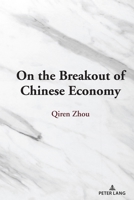 On the Breakout of Chinese Economy 1433172941 Book Cover