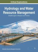 Hydrology and Water Resource Management: Breakthroughs in Research and Practice 152253427X Book Cover