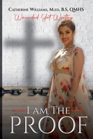 I Am The Proof B0F576ZQ73 Book Cover
