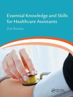Essential Knowledge and Skills for Healthcare Assistants 103260624X Book Cover