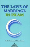 Laws of Marriage in Islam 1870582306 Book Cover