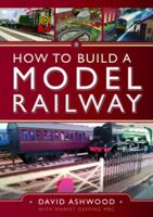 How to Build a Model Railway 139909484X Book Cover