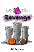 Lydia Thorne's Revenge B0FM8K1ZMW Book Cover