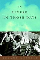 In Revere, in Those Days 0375714057 Book Cover