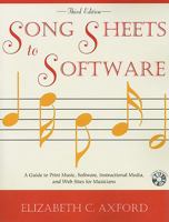 Song Sheets to Software: A Guide to Print Music, Software, and Web Sites for Musicians 0810867257 Book Cover