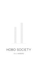 Hobo Society B08GV9NG3X Book Cover