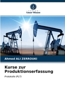 Kurse zur Produktionserfassung: Protokolle (PLT) 6203188247 Book Cover