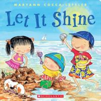 Let It Shine 0545453445 Book Cover